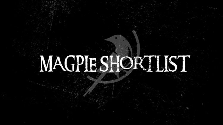 Magpie Shortlist